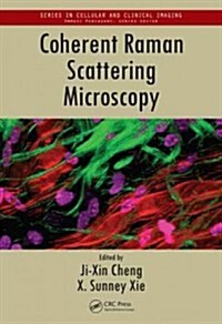 Coherent Raman Scattering Microscopy (Hardcover)
