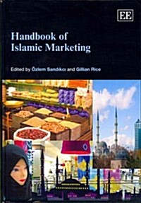 Handbook of Islamic Marketing (Hardcover)