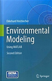 Environmental Modeling: Using MATLAB (Hardcover, 2, 2012)