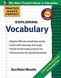 Practice Makes Perfect Exploring Vocabulary (Paperback, New)