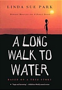 A Long Walk to Water: Based on a True Story (Prebound)