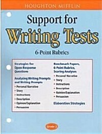 Houghton Mifflin English: Support for Writing Test 6 Point Scoring Rubrics Grade 2 (Paperback)