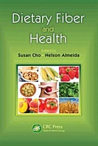 Dietary Fiber and Health (Hardcover)