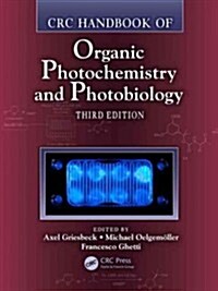 CRC Handbook of Organic Photochemistry and Photobiology, Third Edition - Two Volume Set (Hardcover, 3)