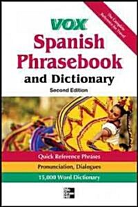 Vox Spanish Phrasebook and Dictionary (Paperback, 2)