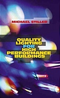 Quality Lighting for High Performance Buildings (Hardcover)