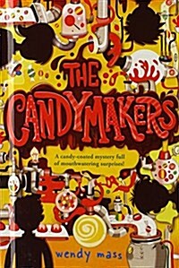 Candymakers (Prebound, Bound for Schoo)