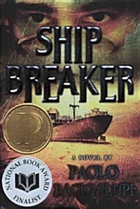 Ship Breaker (Prebound, Bound for Schoo)