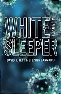 White Sleeper (Paperback)
