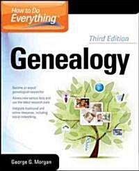 How to Do Everything Genealogy 3/E (Paperback, 3, Revised)