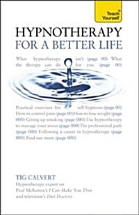 Hypnotherapy for a Better Life (Paperback)