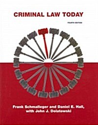 Criminal Law Today (Paperback, 4th, PCK)