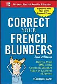 Correct Your French Blunders (Paperback, 2)