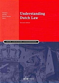 Understanding Dutch Law: Second Edition (Paperback, 2, Revised)