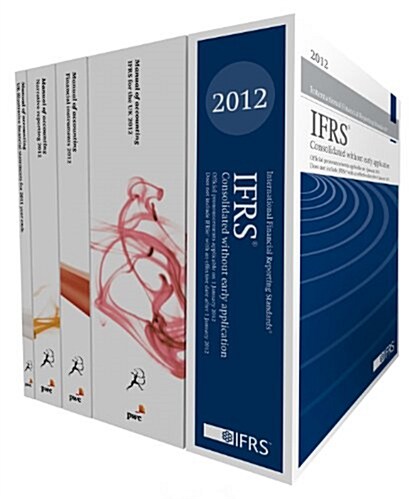 Manual of Accounting: IFRS for the UK + UK Illustrative Statements for 2011 Year Ends + Manual of Accounting: Financial Instruments 2012 + Manual of A (Paperback)