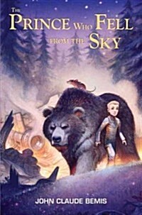 The Prince Who Fell from the Sky (Hardcover)