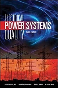 Electrical Power Systems Quality, Third Edition (Hardcover, 3, Revised)