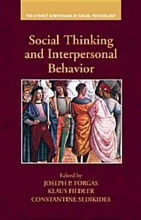 Social Thinking and Interpersonal Behavior (Hardcover)