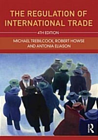 The Regulation of International Trade (Paperback, 4 ed)