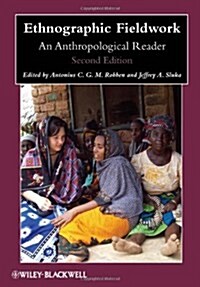 Ethnographic Fieldwork : An Anthropological Reader (Paperback, 2 ed)