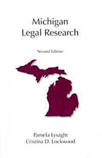 Michigan Legal Research (Paperback, 2nd)