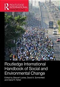 Routledge International Handbook of Social and Environmental Change (Hardcover)