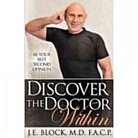 Discover the Doctor Within (Paperback)