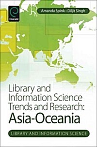 Library and Information Science Trends and Research : Asia-Oceania (Hardcover)