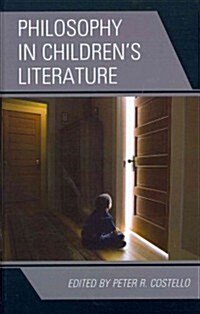 Philosophy in Childrens Literature (Hardcover)