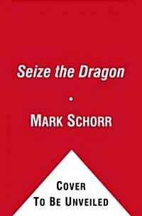 Seize the Dragon (Paperback)