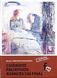 Cuidados paliativos / Palliative Care (Paperback, 4th)