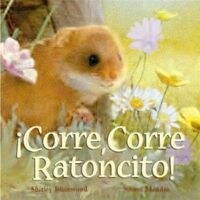 CORRE CORRE RATONCITO! (Hardcover)