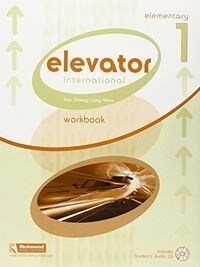 INTERNATIONAL ELEVATOR 1 WORKBOOK (Other Book Format)