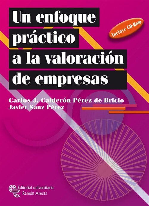 UN ENFOQUE PRACTICO A LA VALORACION DE EMPRESAS (Paperback)