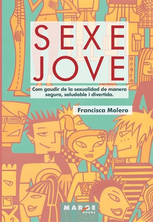 SEXE JOVE (Paperback)
