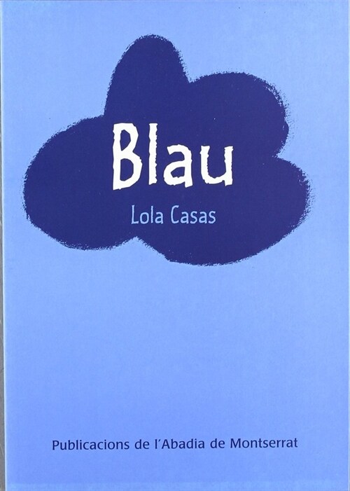 BLAU (POESIA DE COLORS, 2) (Paperback)