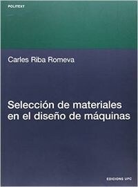 Seleccin de Materiales En El Diseo de Mquinas (Paperback)