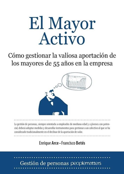 EL MAYOR ACTIVO (Paperback)