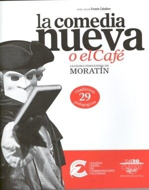 LA COMEDIA NUEVA O EL CAFE (Book)