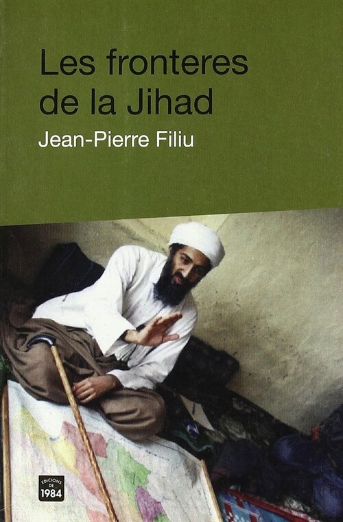 LES FRONTERES DE LA JIHAD (Paperback)