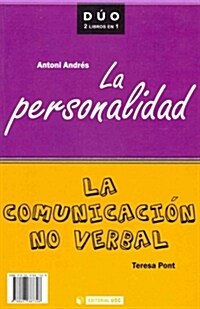 LA PERSONALIDAD / LA COMUNICACION NO VERBAL (Paperback)