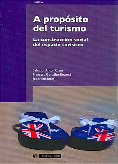 A PROPOSITO DEL TURISMO (Paperback)