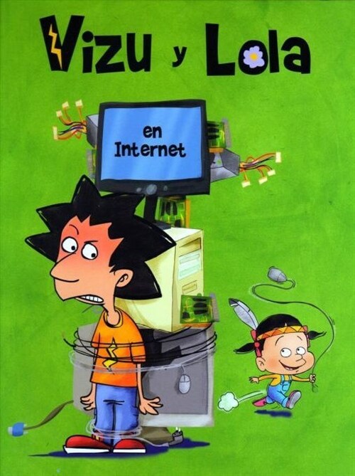 VIZU Y LOLA EN INTERNET (Hardcover)