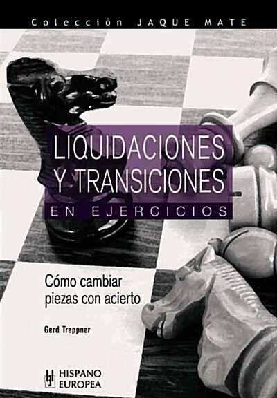 LIQUIDACIONES Y TRANSICIONES EN EJERCICIOS (Paperback)