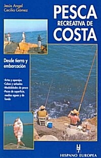 PESCA RECREATIVA DE COSTA (Paperback)