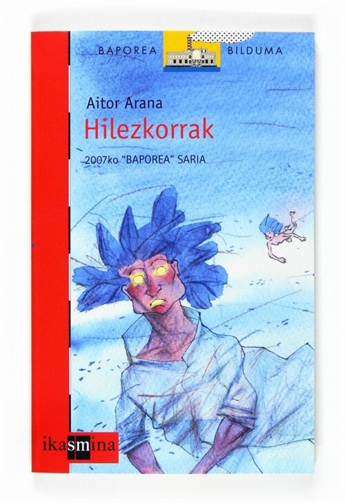 HILEZKORRAK(+9 ANOS) (Paperback)