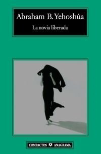 LA NOVIA LIBERADA (Hardcover)