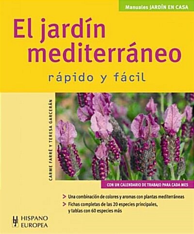 EL JARDIN MEDITERRANEO RAPIDO Y FACIL (Paperback)