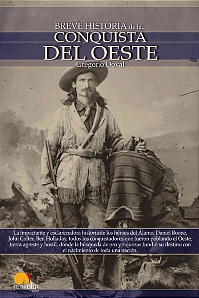 BREVE HISTORIA DE LA CONQUISTA DELOESTE (Digital Download)