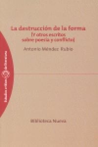 LA DESTRUCCION DE LA FORMA (Paperback)